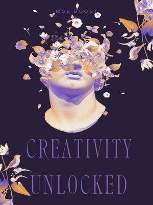 cover image of Creativity Unlocked